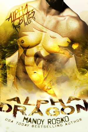 [Alpha Bites 03] • Alpha Dragon · Alpha Bites Book 3